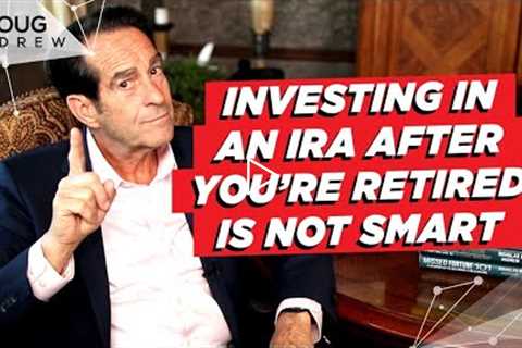 Can I Invest In An IRA If I Am Retired?