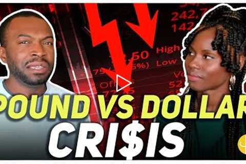 How POUND vs DOLLAR Drop Affects Your Investments, Mortgage, Spending & Savings