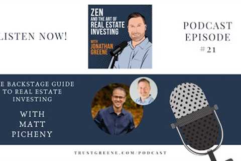 The Backstage Guide to Real Estate Investing with Matt Picheny