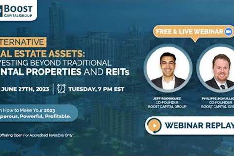 Alternative Real Estate Assets: Investing Beyond Traditional Rental Properties and REITs