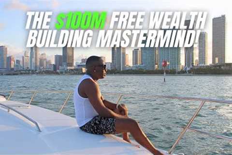 The $100M Blueprint to Building Infinite Wealth in 2024!