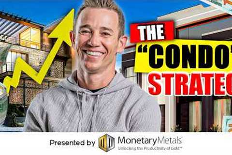 How to Turn $6K into $200K Using the “Condo” Real Estate Strategy