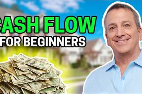 Real Estate Investing for BEGINNERS - Understanding Cash Flow