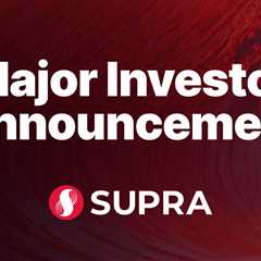 Supra Completes Over $24m in Early Stage Funding to Date