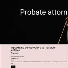 appointing-conservators-to-manage-estates