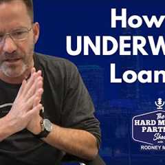 How I Underwrite (Hard Money) Loans - Learn the Basics